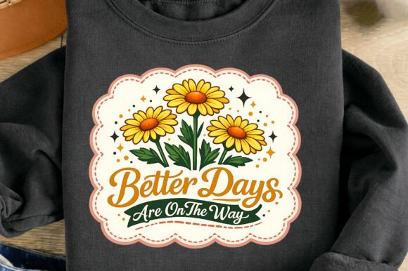 Better Days Are on the Way Mental Health Graphics