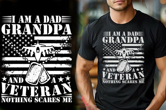 FLAG USA I AM a DAD GRANDPA and a VETERA